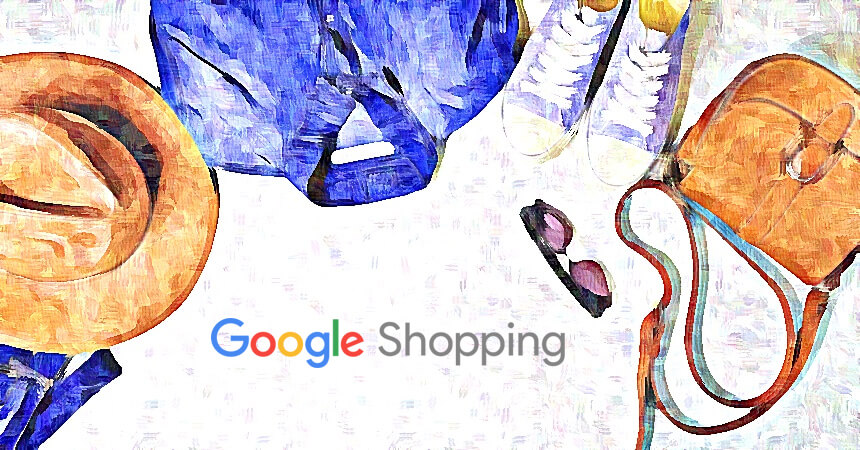 Cẩm nang từ A-Z về Google Shopping: Kiến thức và hướng dẫn cách tạo chiến dịch quảng cáo