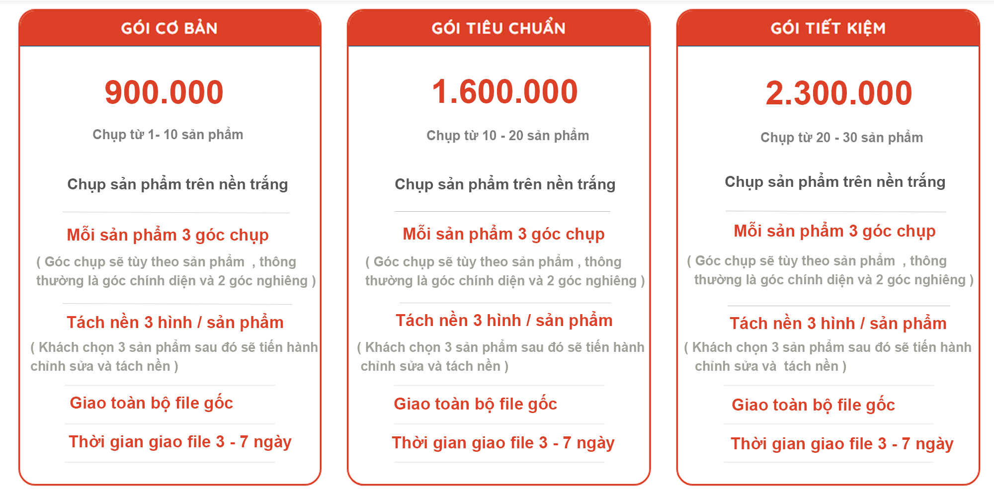 Bạn đang cần báo giá chụp hình sản phẩm nền trắng với chất lượng cao nhất? Hãy đến với chúng tôi để được tư vấn và báo giá tốt nhất. Với đội ngũ chuyên nghiệp và kinh nghiệm lâu năm, chúng tôi đảm bảo mang đến cho bạn những bức ảnh sản phẩm nền trắng đẹp nhất và giá thành hợp lý nhất.