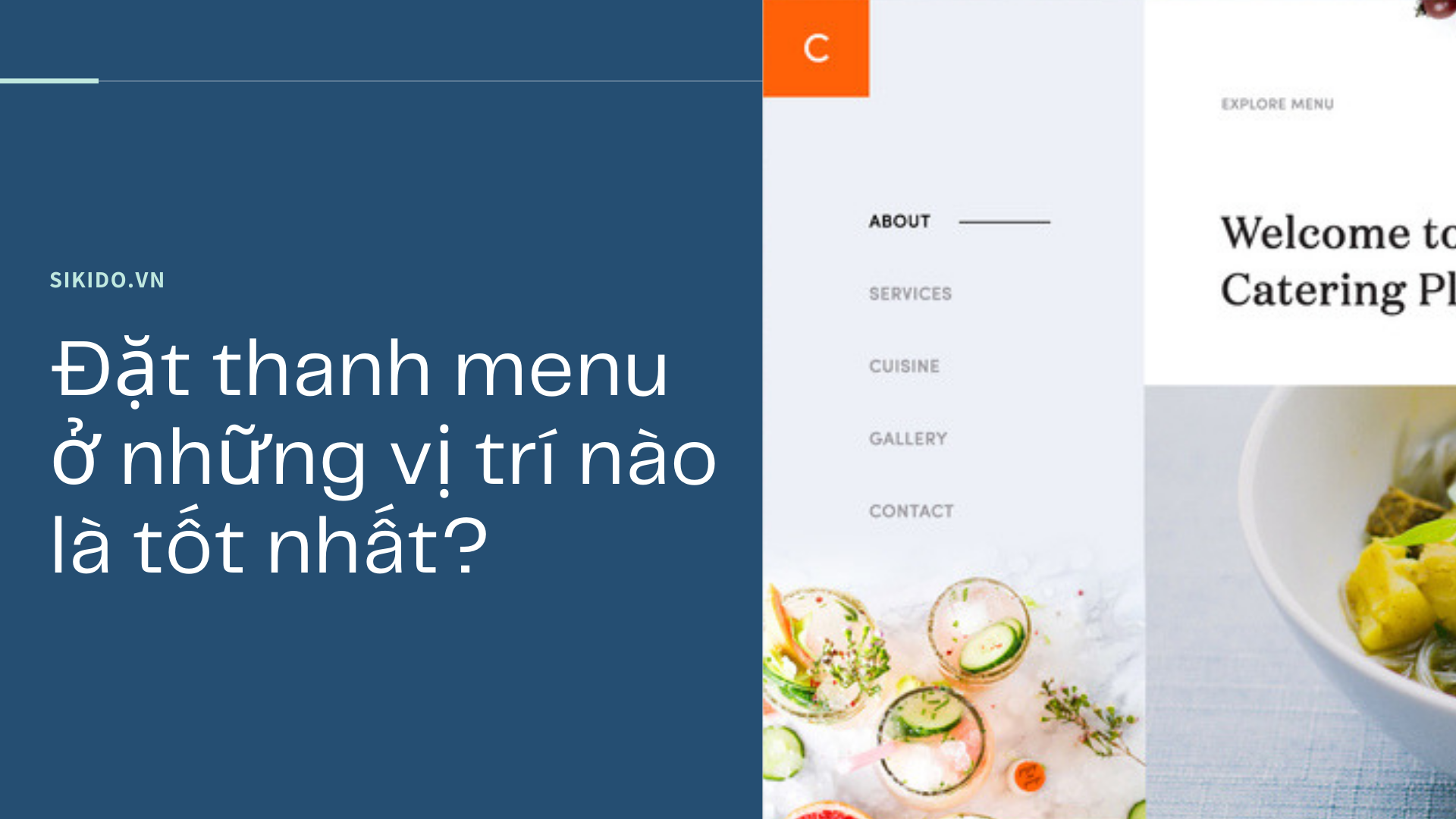 Đặt thanh menu trên website ở những vị trí nào là tốt nhất?