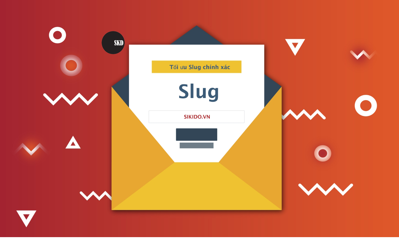 Slug là gì trong SEO? Làm sao tối ưu Slug một cách chính xác nhất?